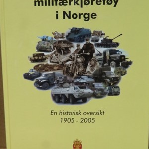 MOTORISERTE MILITÆRKJØRETØY I NORGE